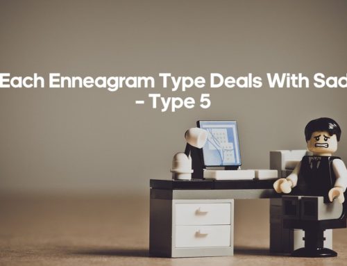 How Each Enneagram Type Deals With Sadness – Type 5